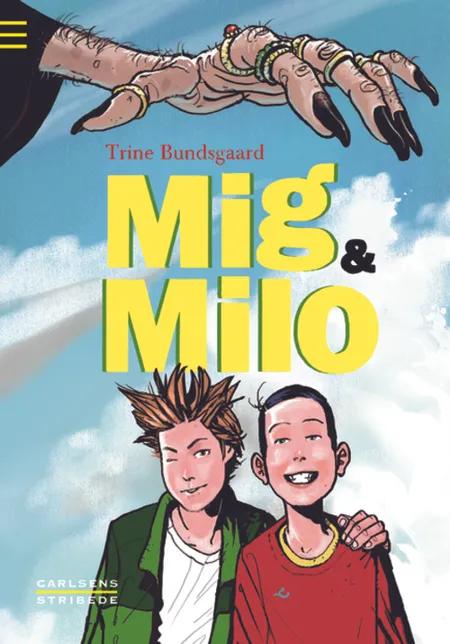 Mig & Milo af Trine Bundsgaard