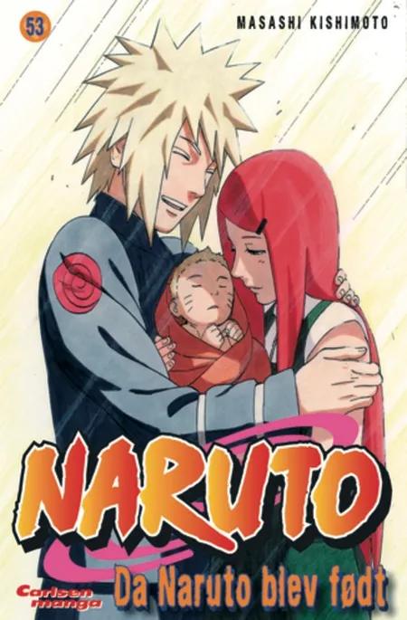 Da Naruto blev født af Masashi Kishimoto