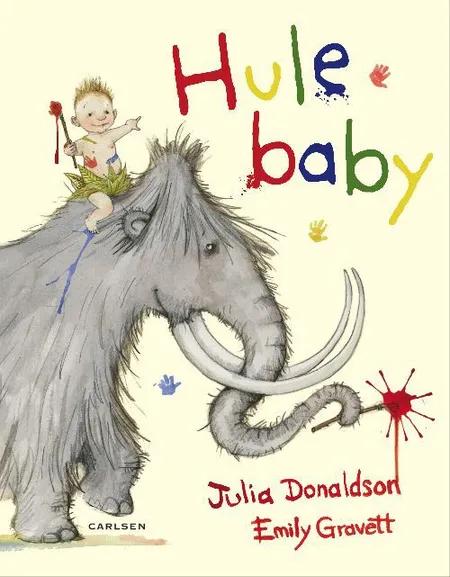 Hulebaby af Julia Donaldson