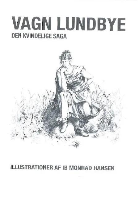 Den kvindelige saga af Vagn Lundbye