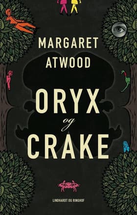 Oryx og Crake af Margaret Atwood
