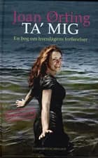 Ta´ mig