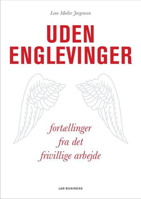 Uden englevinger af Lene Møller Jørgensen
