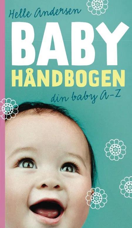 Babyhåndbogen af Helle Andersen