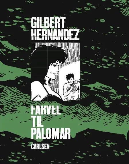 Farvel til Palomar af Gilbert Hernandez