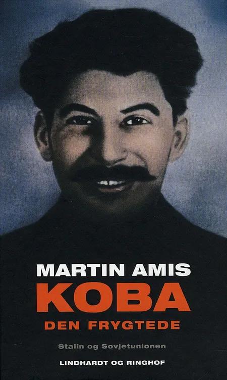 Koba den frygtede af Martin Amis