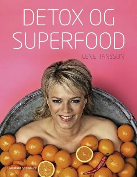 Detox og superfood af Lene Hansson