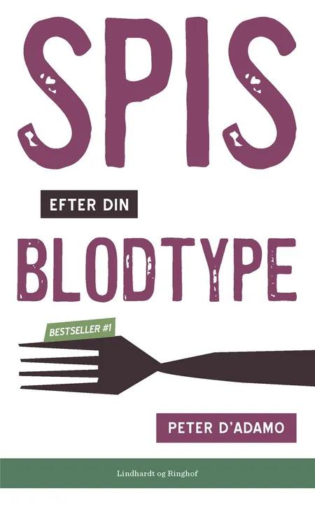 Spis efter din blodtype af Peter J. D'Adamo
