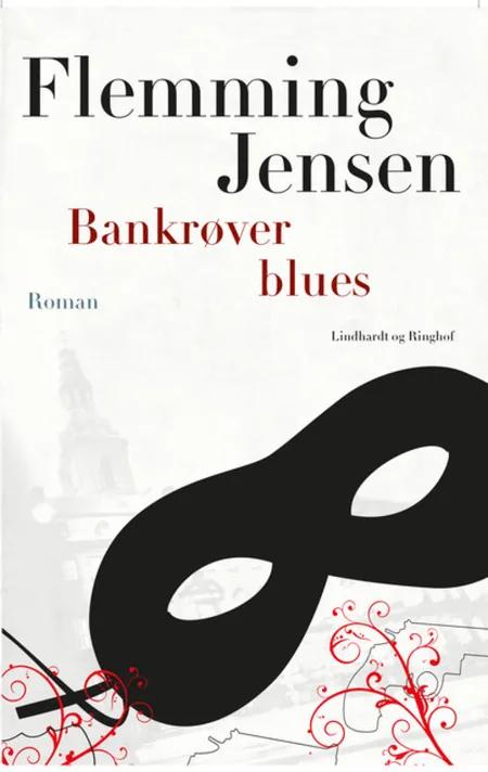Bankrøver Blues af Flemming Jensen
