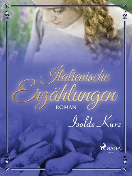 Italienische Erzählungen af Isolde Kurz