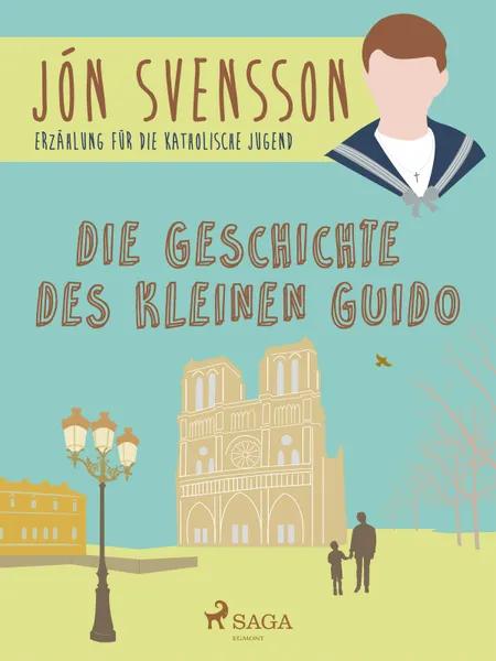 Die Geschichte des kleinen Guido af Jón Svensson
