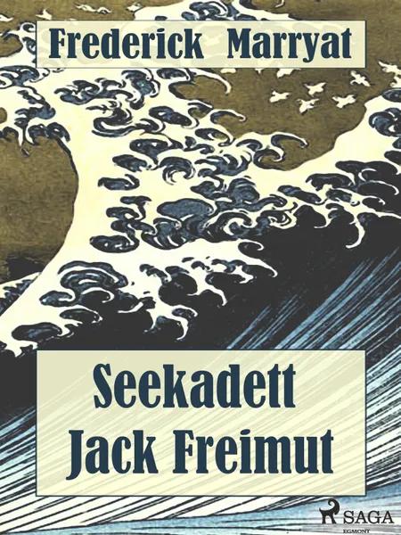 Seekadett Jack Freimut af Frederick Marryat