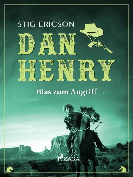 Dan Henry - Blas zum Angriff af Stig Ericson