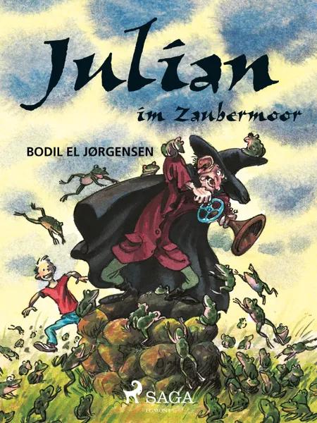 Julian im Zaubermoor af Bodil El Jørgensen
