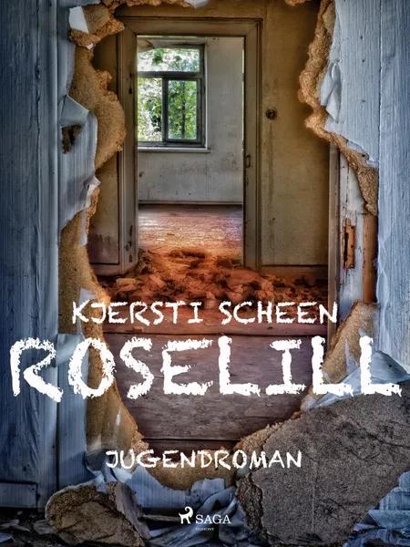 Roselill af Kjersti Scheen