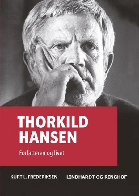 Thorkild Hansen af Kurt L. Frederiksen