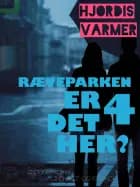 Ræveparken 4 - er det her?
