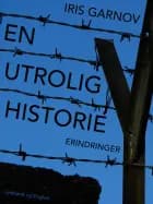 En utrolig historie