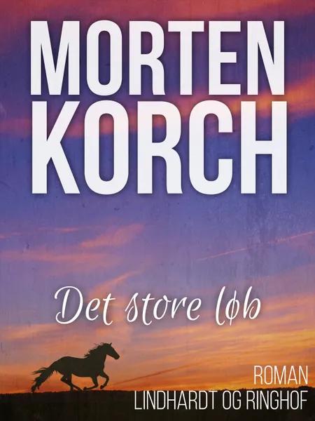 Det store løb af Morten Korch