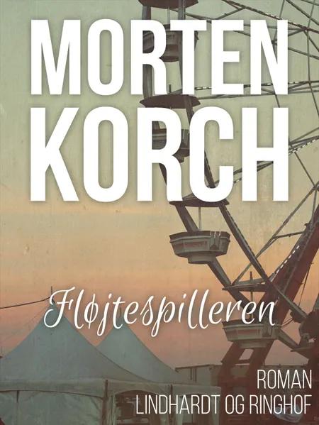 Fløjtespilleren af Morten Korch