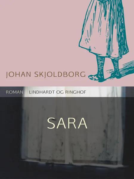 Sara af Johan Skjoldborg