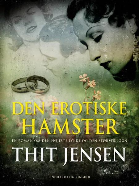 Den erotiske hamster af Thit Jensen