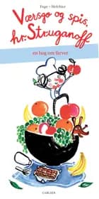 Værsgo' og spis, hr. Struganoff - en bog om farver