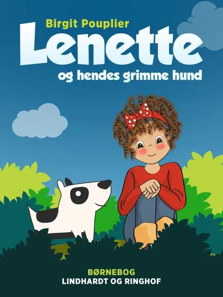 Lenette og hendes grimme hund af Birgit Pouplier