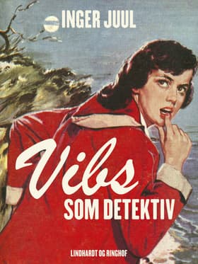 Vibs som detektiv af Inger Juul