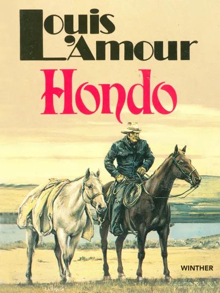 Hondo af Louis L'amour