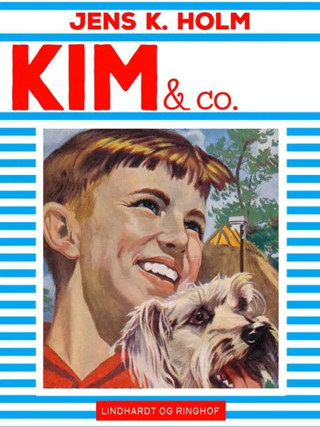 Kim & Co. af Jens K. Holm