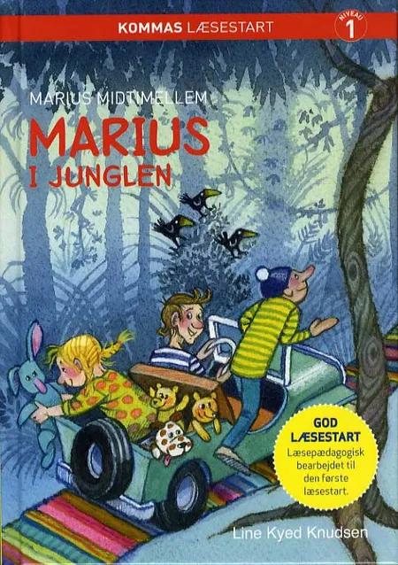 Marius i junglen af Line Kyed Knudsen