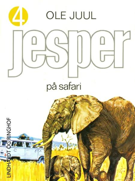 Jesper på safari af Ole Juul
