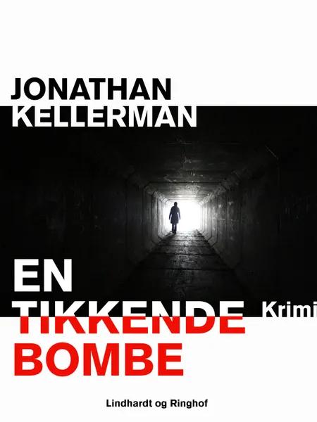 En tikkende bombe af Jonathan Kellerman