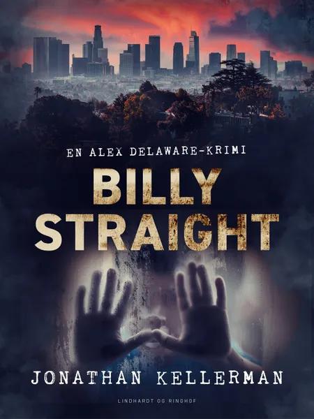 Billy Straight af Jonathan Kellerman