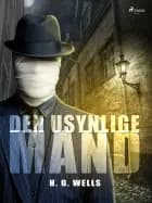 Den usynlige mand