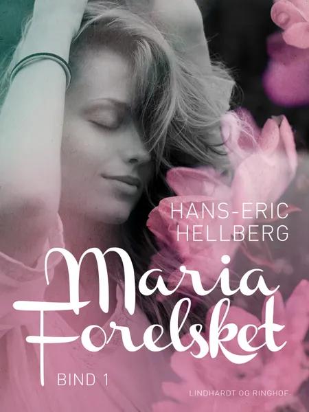 Maria - Forelsket af Hans-Eric Hellberg