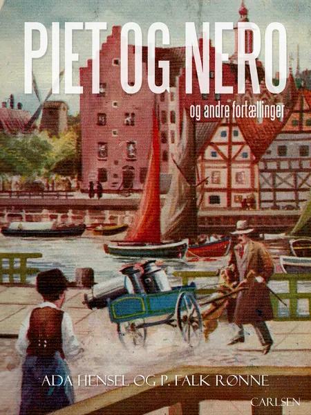 Piet og Nero og andre fortællinger af P. Falk. Rønne