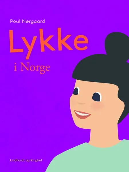 Lykke i Norge af Poul Nørgaard