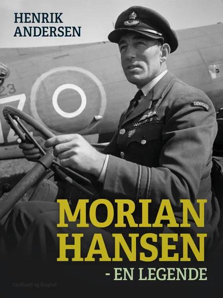 Morian Hansen - en legende af Henrik Andersen