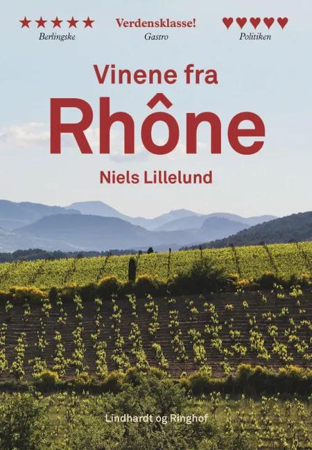 Vinene fra Rhône af Niels Lillelund