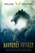 Ravnenes hvisken 2