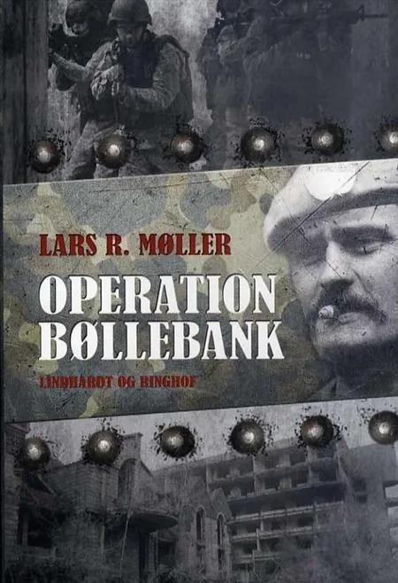 Operation bøllebank af Lars R. Møller