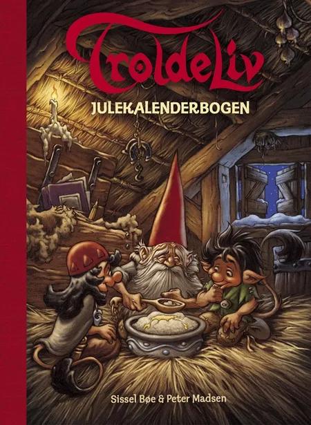 Troldeliv - Julekalenderbogen af Sissel Bøe