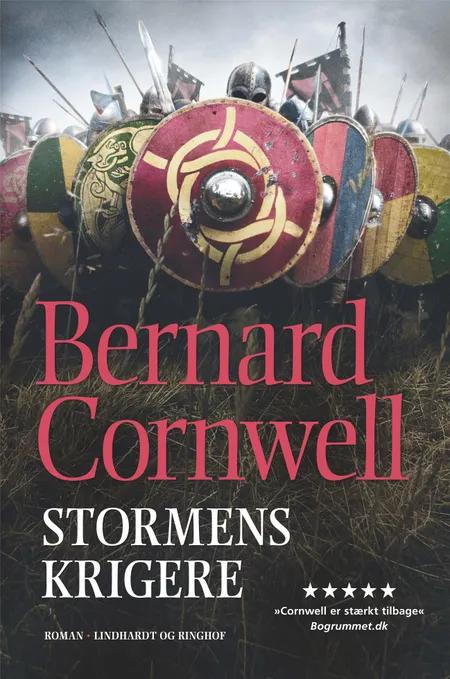 Stormens krigere af Bernard Cornwell