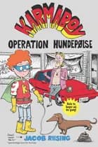 Operation Hundepølse