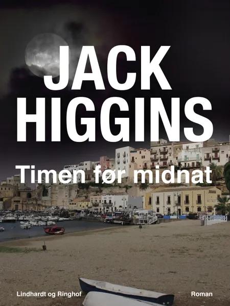 Timen før midnat af Jack Higgins