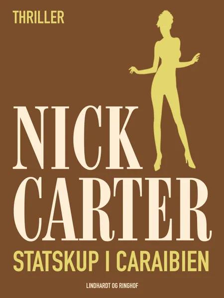 Statskup i Caraibien af Nick Carter