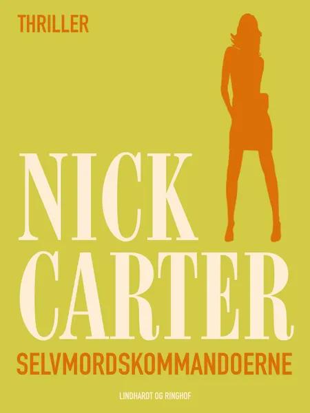 Selvmordskommandoerne af Nick Carter
