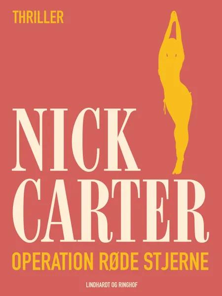 Operation røde stjerne af Nick Carter